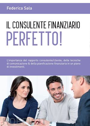 sala federica - il consulente finanziario perfetto!