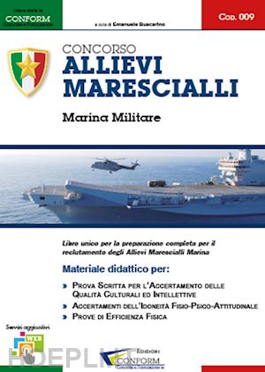 edizioni conform (curatore) - concorso allievi marescialli - marina militare