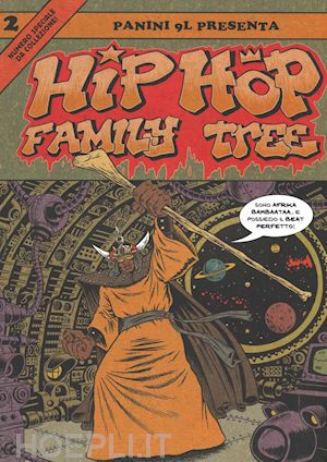 piskor ed - hip-hop family tree. vol. 2: 1981-1983