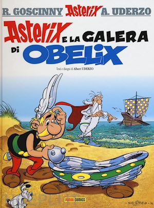 goscinny rene'; uderzo albert - asterix e la galera di obelix. vol. 30