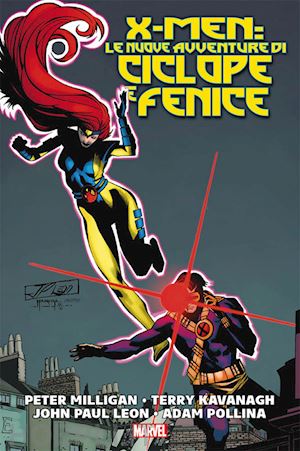 milligan peter; kavanagh terry - x-men: le nuove avventure di ciclope e fenice