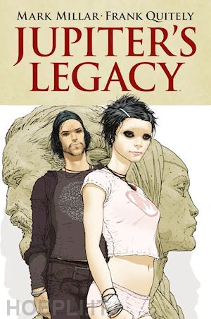 millar mark; quitely frank - jupiter's legacy. vol. 1