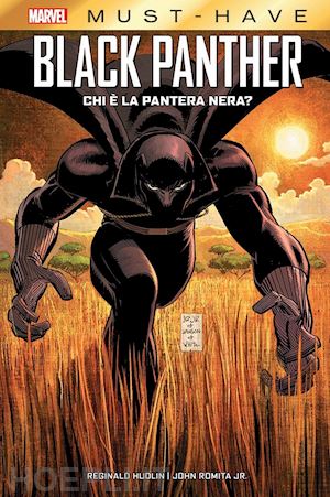 hudlin reginald; romita john jr. - black panther: chi e' la pantera nera?