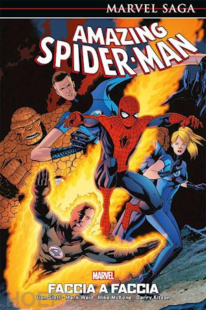 slott dan; waid mark; mckone mike; kitson barry - faccia a faccia. spider-man