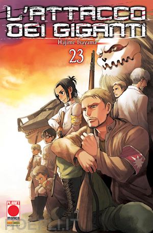 L' attacco dei giganti. Vol. 25 - Hajime Isayama - Libro - Panini