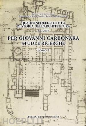 esposito daniela (curatore); montanari daniela (curatore) - realtÀ dell'architettura fra materia e immagine. per giovanni carbonara