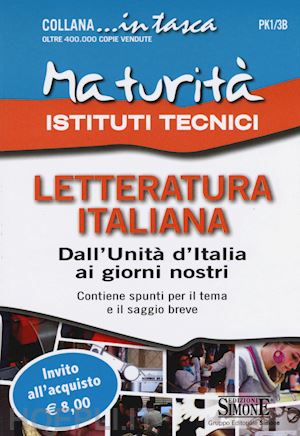 aa.vv. - letteratura italiana dall'unita d'italia ai giorni nostri