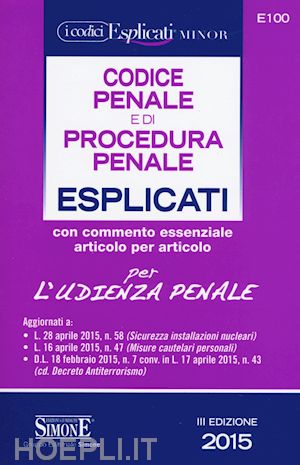  - codice penale e di procedura penale - esplicati