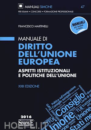 martinelli francesco - manuale di diritto dell'unione europea
