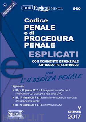  - codice penale e di procedura penale - esplicati