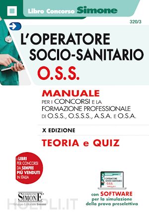 aa.vv. - operatore socio-sanitario (o.s.s.) - manuale