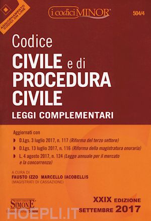 izzo f. (curatore); iacobellis m. (curatore) - codice civile e di procedura civile - editio minor