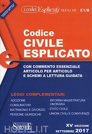  - codice civile - esplicato - editio minor