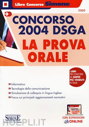 aa.vv. - concorso 2004 dsga. la prova orale. con espansioni online