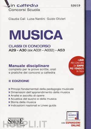 olivieri guido; cali' claudia; nardini luisa - musica - manuale disciplinare - classi a29-a30
