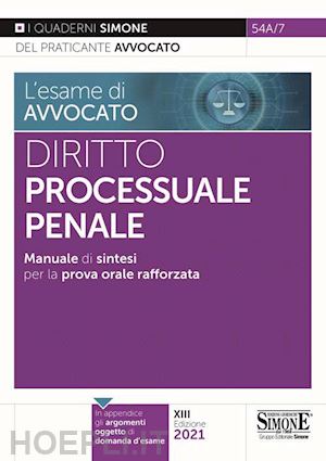  - l'esame di avvocato  - diritto processuale penale