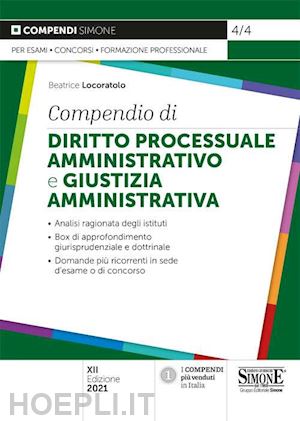 locoratolo beatrice - compendio di diritto processuale amministrativo e giustizia amministrativa
