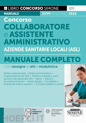 di majo dario (curatore) - concorso collaboratore e assistente amministrativo a.s.l. - manuale completo