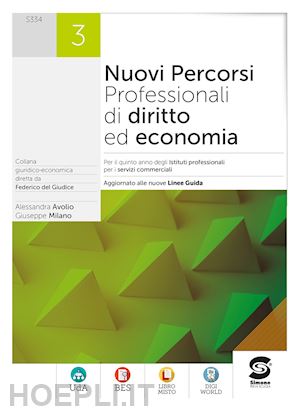 avolio alessandra; milano giuseppe - nuovi percorsi professionali di diritto ed economia. per il 5° anno degli ist. p