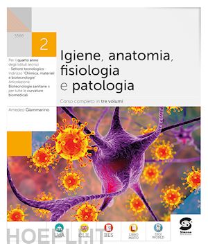 giammarino amedeo - igiene anatomia fisiologia patologia. per il 2° anno degli ist. tecnici. con e-b