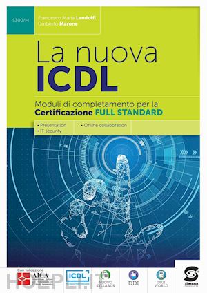 landolfi francesco; marone umberto - nuova icdl certificazione full standard. per le scuole superiori. con e-book. co