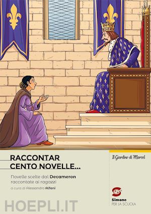 boccaccio giovanni; alfani a. (curatore) - raccontar cento novelle. con e-book. con espansione online