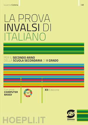 cotena susanna; ricciardi roberta - prova invalsi di italiano. per la 2ª classe delle scuole superiori. con e-book.