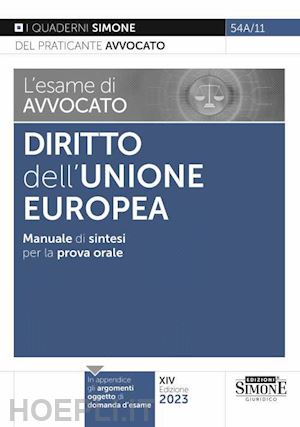 aa.vv. - l'esame di avvocato  - diritto dell'unione europea