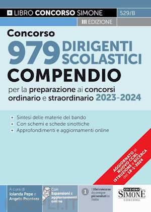 pepe i. (curatore); prontera a. (curatore) - concorso 979 dirigenti scolastici. compendio per la preparazione ai concorsi