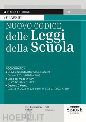 aa.vv. - nuovo codice delle leggi della scuola. con espansione online