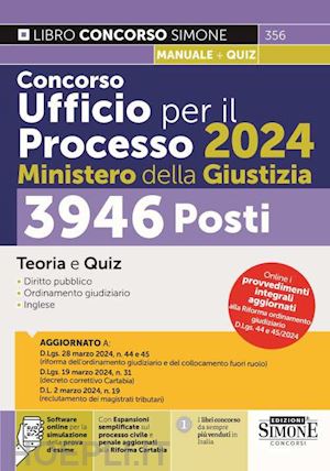 aa.vv. - concorso ufficio per il processo 2024 ministero della giustizia - 3946 posti