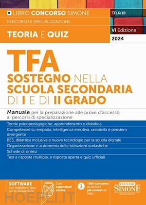  - tfa sostegno nella scuola secondaria di i e di ii grado. manuale per la preparaz