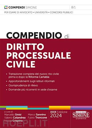 sinisi m. (curatore); colandrea v. (curatore); crispino n. (curatore); sannino m. (curatore); tr - compendio di diritto processuale civile