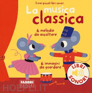 billet marion; babin c. (curatore) - la musica classica