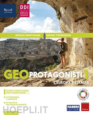 mantovani sergio - geo protagonisti. con atlante geotematico. per la scuola media. con e-book. con