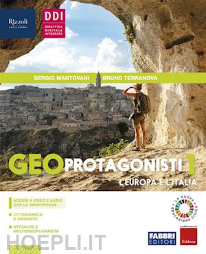 mantovani sergio - geo protagonisti. con atlante osservo e imparo, regioni e la nuova educazione ci