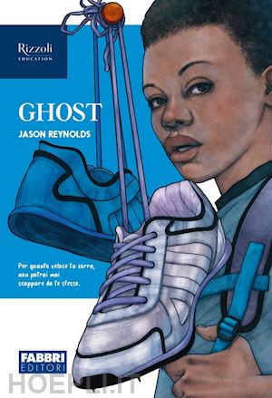 reynolds jason - ghost. narrativa per la classe 2ª. con e-book. con espansione online