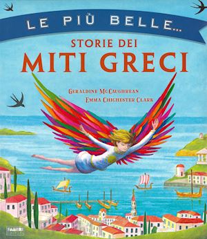 mccaughrean geraldine - le piu' belle storie dei miti greci