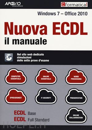 formatica (curatore) - nuova ecdl il manuale windows 7 - office 2010