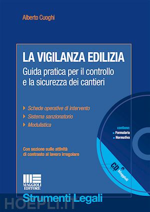 La Vigilanza Edilizia - Cuoghi Alberto | Libro + Cd-Rom Maggioli ...