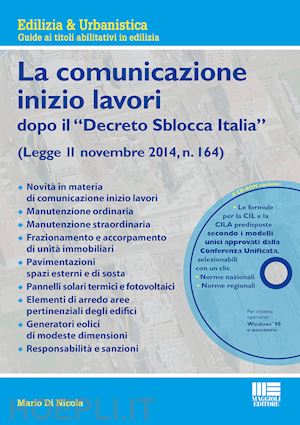 di nicola mario - la comunicazione di inizio lavori dopo il decreto sblocca italia
