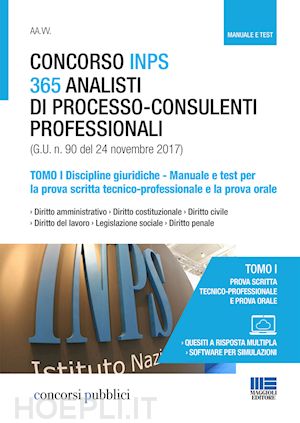 aa.vv. - concorso inps 365 analisti di processo-consulenti professionali