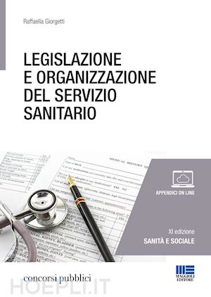 giorgetti r. - legislazione e organizzazione del servizio sanitario nazionale