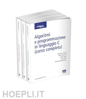 aa.vv. - algoritmi e programmazione in linguaggio c (corso completo)