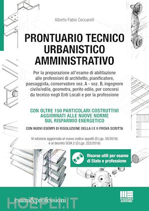 ceccarelli alberto f. - prontuario tecnico urbanistico amministrativo. con cd-rom