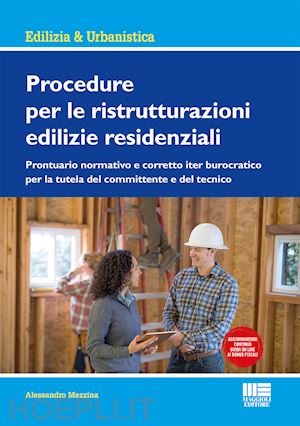 mezzina alessandro - procedure per le ristrutturazioni edilizie residenziali