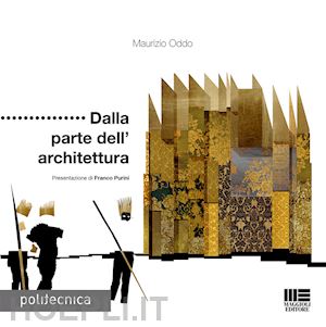 oddo maurizio - dalla parte dell'architettura