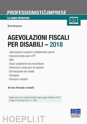 bregolato marta - agevolazioni fiscali per disabili - 2018