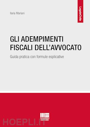 mariani ilaria - gli adempimenti fiscali dell'avvocato