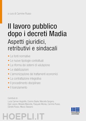 russo carmine (curatore) - lavoro pubblico dopo i decreti madia